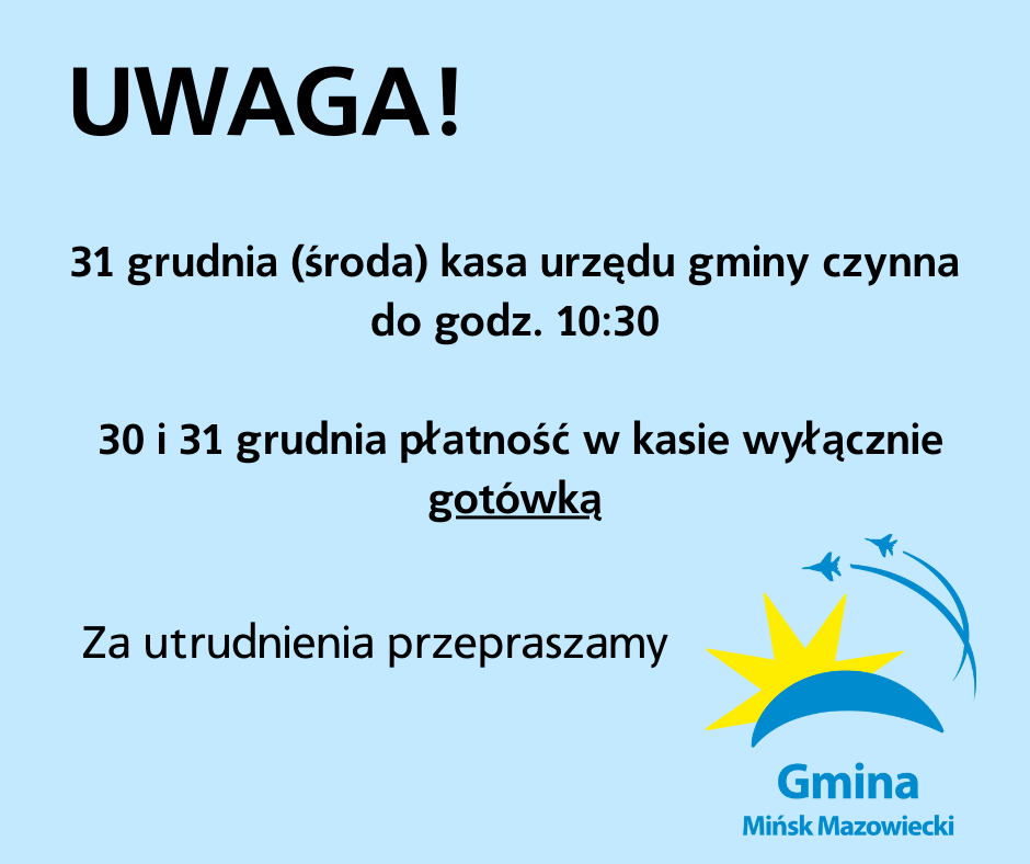 Informacja dotycząca płatności w kasie urzędu w dniach 30-31 XII 2025